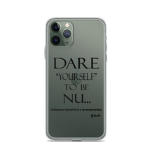 DARE "Yourself" To Be NU... Clear Case for iPhone®