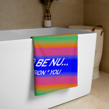 Dare Yourself To Be Nu... Pride Challenge Yourself To Re-envision You Towel