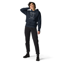 DARE "Yourself" To Be NU...Unisex Hoodie