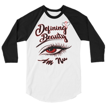 Defining Beauty Eye Am Nu (TM) (Red Edition) 3/4 sleeve raglan shirt