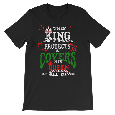 This King Protects & Covers His Queen RBG 2 Unisex short sleeve t-shirt