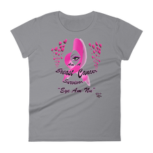 Eye Am A Survivor - Hearts (Breast Cancer)  Women's short sleeve t-shirt