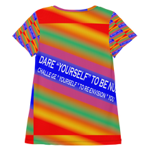 Dare Yourself To Be Nu... Pride Challenge Yourself To Re-envision You All-Over Print Women's Athletic T-shirt