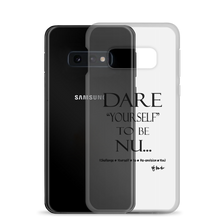 DARE "Yourself" To Be NU.., Clear Case for Samsung®