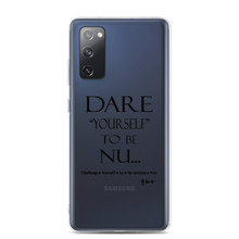 DARE "Yourself" To Be NU.., Clear Case for Samsung®