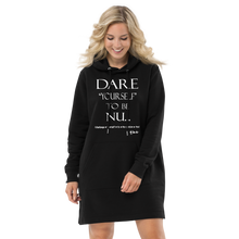 Dare Yourself To be Nu...Hoodie dress