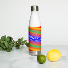 Dare Yourself To Be Nu... Pride Challenge Yourself To Re-envision You Stainless Steel Water Bottle