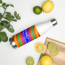 Dare Yourself To Be Nu... Pride Challenge Yourself To Re-envision You Stainless Steel Water Bottle