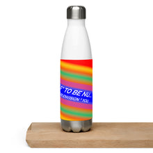 Dare Yourself To Be Nu... Pride Challenge Yourself To Re-envision You Stainless Steel Water Bottle