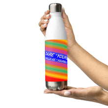 Dare Yourself To Be Nu... Pride Challenge Yourself To Re-envision You Stainless Steel Water Bottle