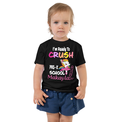 I'm Readu To Crush Pre- K School Toddler Short Sleeve Tee - Makayla