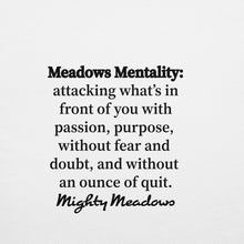 Team Meadows Meadows Mentality Unisex t-shirt