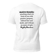 Team Meadows Meadows Mentality Unisex t-shirt