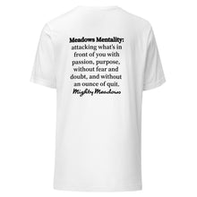 Team Meadows Meadows Mentality Unisex t-shirt