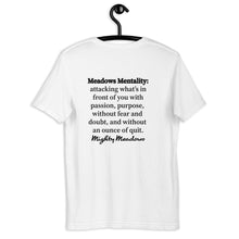 Team Meadows Meadows Mentality Unisex t-shirt