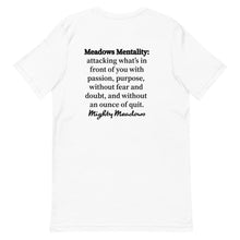 Team Meadows Meadows Mentality Unisex t-shirt