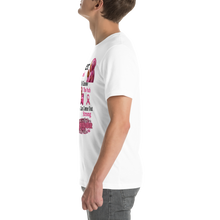 My Sister Endured, So I Would Know the Path... Unisex t-shirt
