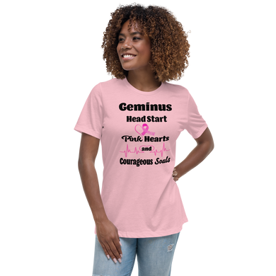 Geminus Headstart Pink Hearts and Courageous Souls Women's Relaxed T-Shirt - BC