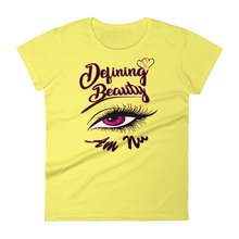 Defining Beauty Eye Am Nu (TM) (Pink Edition) Women's short sleeve t-shirt