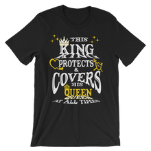 This King Protects & Covers His Queen - (Gold Highlight Unisex short sleeve t-shirt