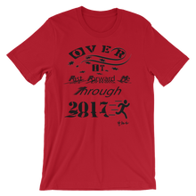 Over It "Fast Forward Me" 2017 Black Letters Unisex short sleeve t-shirt