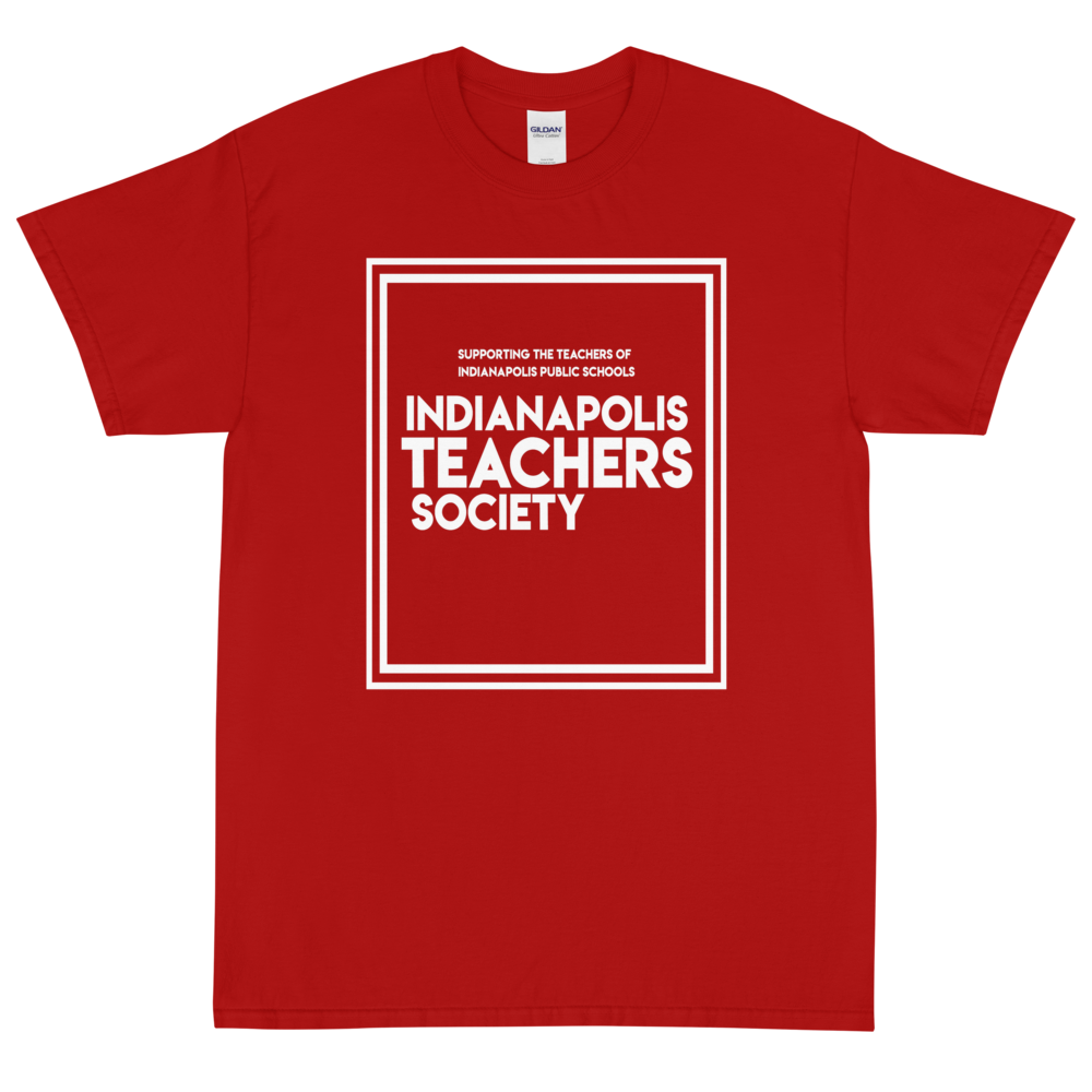 Indianapolis Teacher Society 2 (Gov Grant Me The Complexity) Short Sleeve T-Shirt