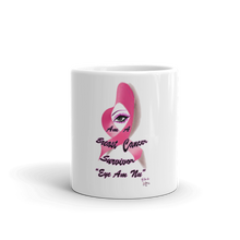 Eye Am Nu Breast Cancer Eye Am A Suvivor Mug