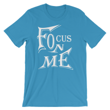 Focus On Me 2 (Whit Lt) Men Short-Sleeve Unisex T-Shirt