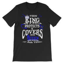 This King Protects & Covers His Queen - Blue Highlight Unisex Short Sleeve T-Shirt