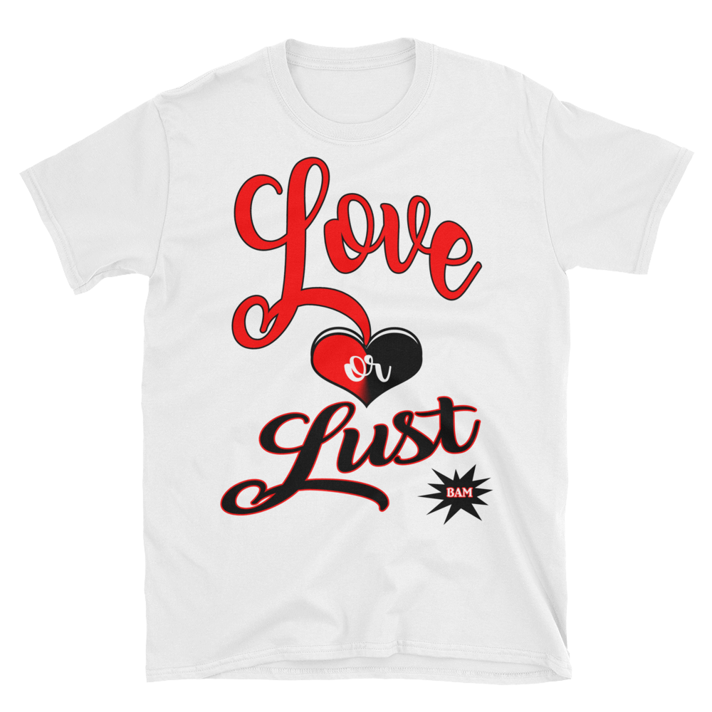 Love or Lust - BAM (Black & Red lt) Short-Sleeve Unisex T-Shirt