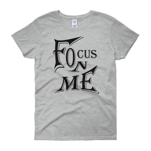 Focus On Me 2 (Black Lt) Women short sleeve t-shirt