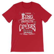 This King Protects & Covers His Queen (Grey Highlight) Short-Sleeve Unisex T-Shirt