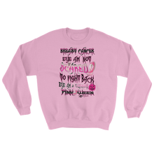 Eye Am Not Scared to Fight Back (Pinkoween) Sweatshirt