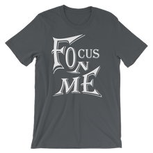Focus On Me 2 (Whit Lt) Men Short-Sleeve Unisex T-Shirt