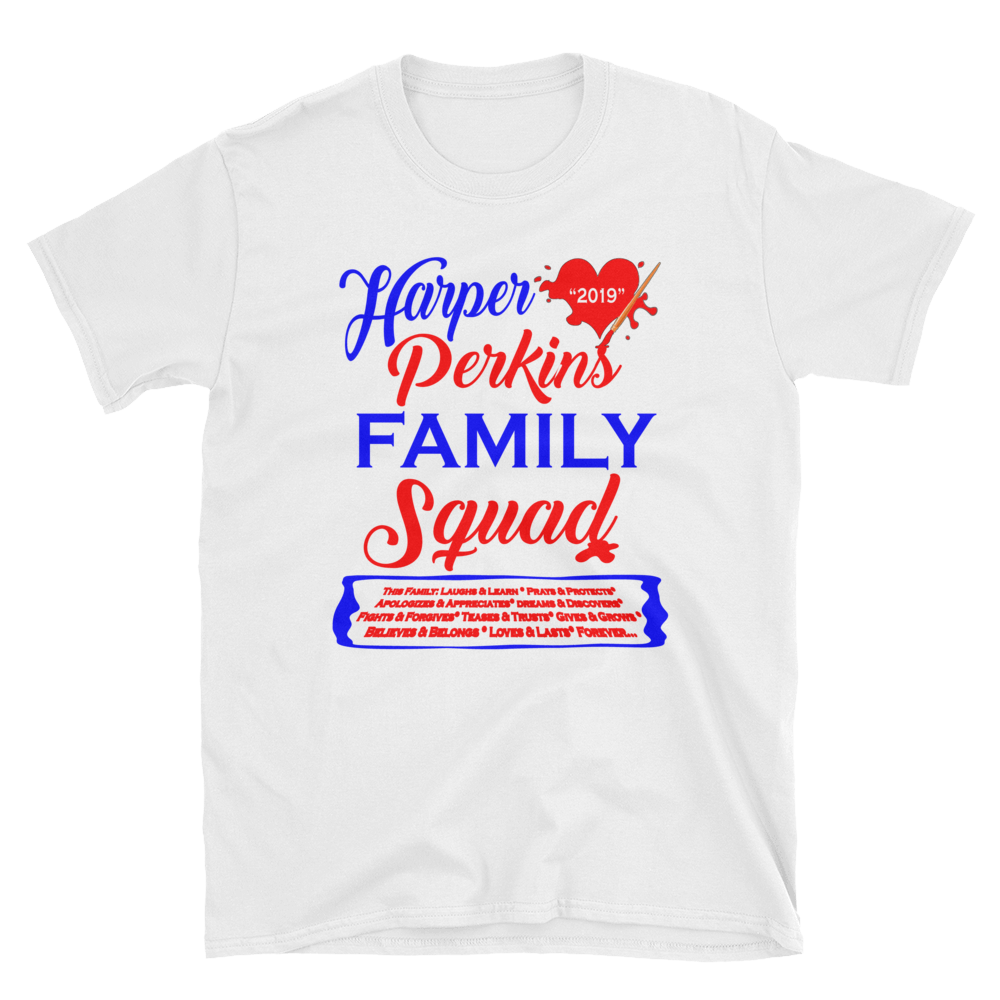 Harper Perkins Family  Squad Short-Sleeve Unisex T-Shirt
