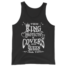 This King Protects & Covers His Queen (White Letter) Unisex  Tank Top
