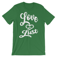 Love or Lust (All White lt) Short-Sleeve Unisex T-Shirt