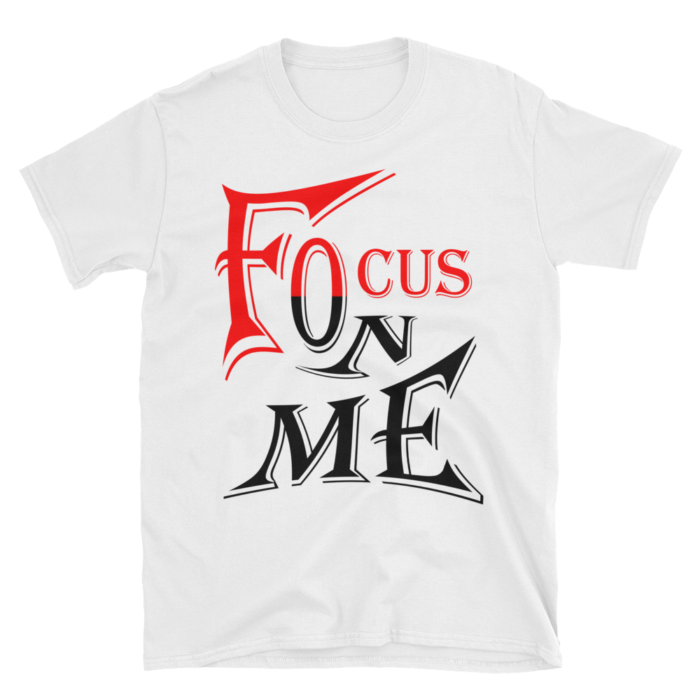 Focus On Me - 2 (Red & Black Lt) Short-Sleeve Unisex T-Shirt
