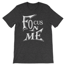 Focus On Me 2 (Whit Lt) Men Short-Sleeve Unisex T-Shirt