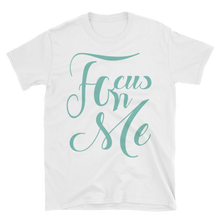 Focus On Me (Sea Blue) Short-Sleeve Unisex T-Shirt