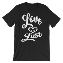 Love or Lust (All White lt) Short-Sleeve Unisex T-Shirt