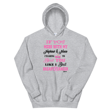 If You Mess with My Nephew & Niece "Breast Cancer Unisex Hoodie