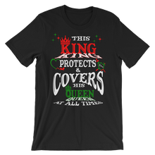 This King Protects & Covers His Queen RBG Unisex Short Sleeve T-shirt