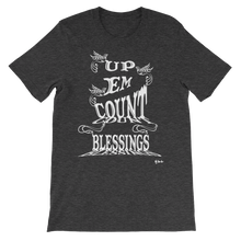 Blessings Count Em Up Unisex White Letters Short Sleeve T-shirt