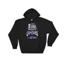 This King Protects & Covers His Queen - Blue Highlight Hooded Sweatshirt