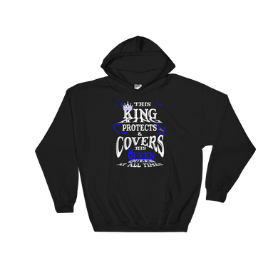 This King Protects & Covers His Queen - Blue Highlight Hooded Sweatshirt