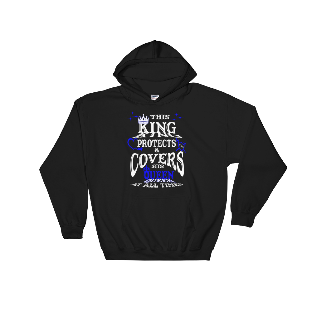 This King Protects & Covers His Queen - Blue Highlight Hooded Sweatshirt
