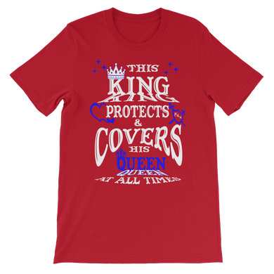 This King Protects & Covers His Queen - Blue Highlight Unisex Short Sleeve T-Shirt
