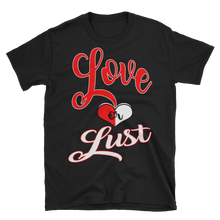 Love or Lust (Red & White) Short-Sleeve Unisex T-Shirt