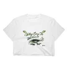 Why Say it "Just Wear It" X Oliver Green  Women's Crop Top
